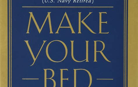 Free Download Make Your Bed: Little Things That Can Change Your Life...And Maybe the World Reading Free PDF