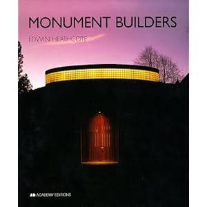 Monument Builders: Modern Architecture and Death