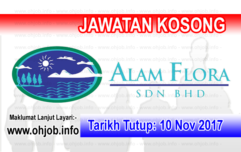 Jawatan Kerja Kosong Alam Flora Sdn Bhd logo www.ohjob.info november 2017