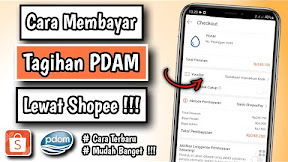 Cara Membayar Tagihan Air PDAM Lewat Shopee