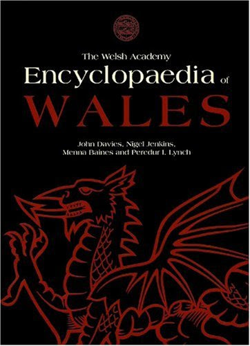 The Welsh Academy Encyclopaedia of Wales