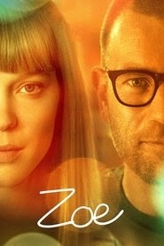 Watch Zoe 2018 box office full bluray english subtitle online premiere