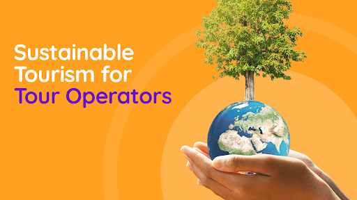 A Gateway to Sustainable Tourism