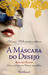 A Máscara do Desejo