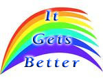 LGBT: It Gets Better (campaign by Dan Savage)