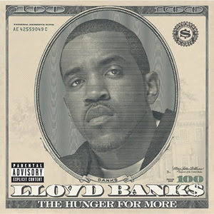 Lloyd Banks The Hunger For More