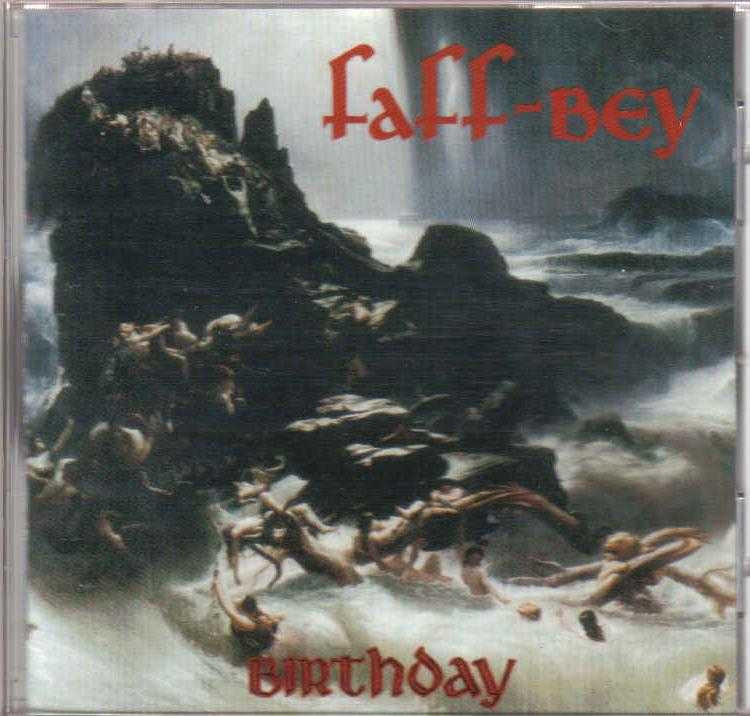 Faff-Bey - Birthday 1991