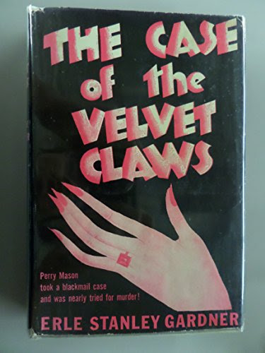 Case Of The Velvet Claws, The [Perry Mason]From Black