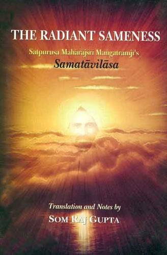 Radiant Sameness, by Som Raj Gupta