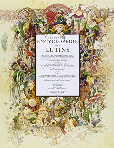 La Grande Encyclopédie des lutins