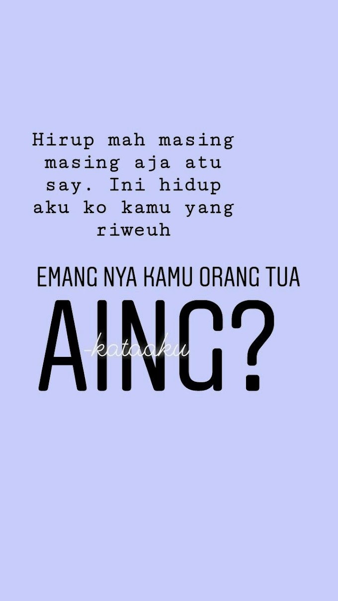 Puisi Bahasa Sunda Untuk Orang Tua