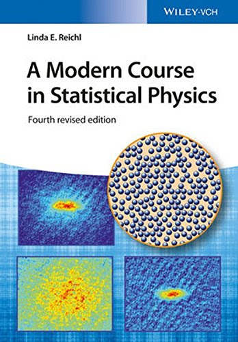 A Modern Course in Statistical PhysicsBy Linda E. Reichl