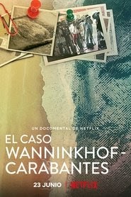 El caso Wanninkhof - Carabantes 2021 dvd megjelenés film letöltés
>[720P]< online teljes