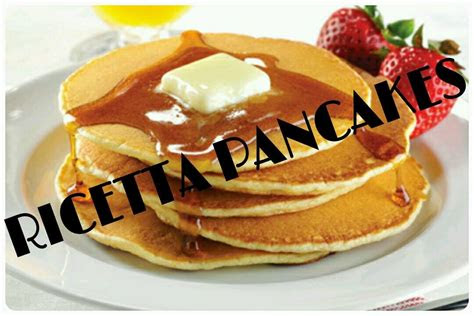 pancakes   fanno ecco il video ricetta youtube