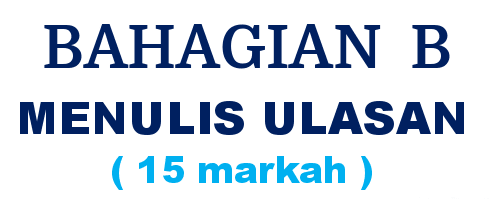 Teknik Menjawab Bahasa Melayu Penulisan UPSR: Bahagian B 