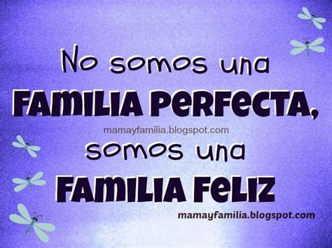 frases lindas de la familia feliz  imagenes