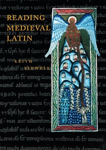 Reading Medieval Latin, by Keith Sidwell