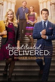 Signed, Sealed, Delivered: Higher Ground 2017 Streaming vf hd