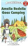 Amelia Bedelia Goes Camping (I Can Read Book 2)