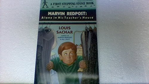 Marvin Redpost: Alone in His Teacher's House (Marvin Redpost, A First Stepping Stone Book), by Louis Sachar