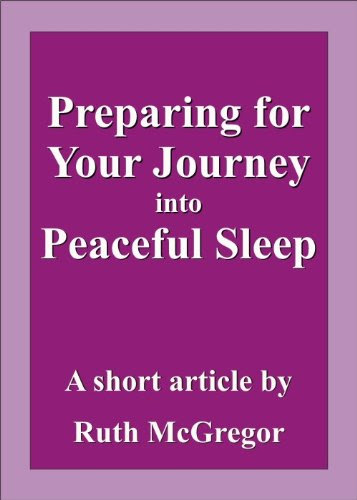 Preparing for Your Journey into Peaceful Sleep (article)