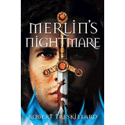 735093: Merlin"s Nightmare