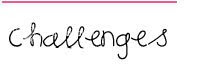 Challenges