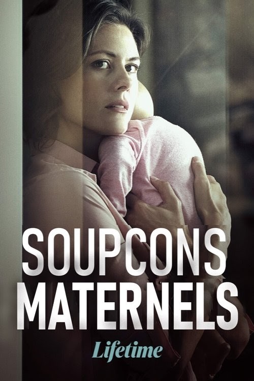Soupçons maternels Streaming Complet Vostfr 2020 En Ligne Regarder Film
Francais