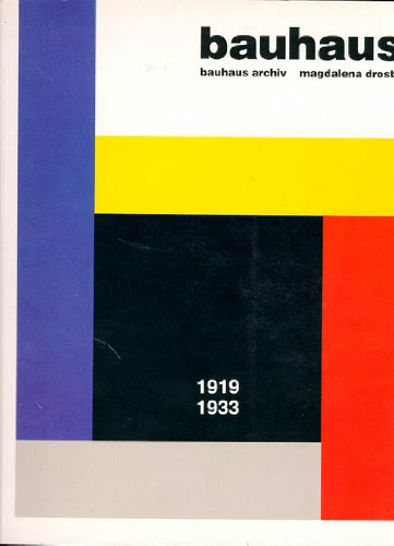 Bauhaus 1919-1933By Magdalena Droste