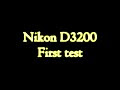 Видео Nikon D3200 first test!