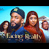 FACING REALITY (THE MOVIE) CHIKE DANIELS PAMELA OKOYE -2024 LATEST NIGER...