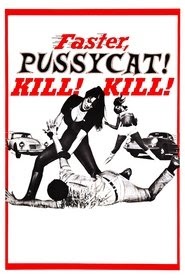 Faster, Pussycat! Kill! Kill! 1965 vf film stream regarder vostfr [4K]
Français sous-titre -720p- -------------