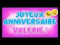 Meilleure collection anniversaire valérie humour 145597-Anniversaire valérie humour