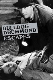 Telecharger Bulldog Drummond Escapes 1937 Le Film Gratuit