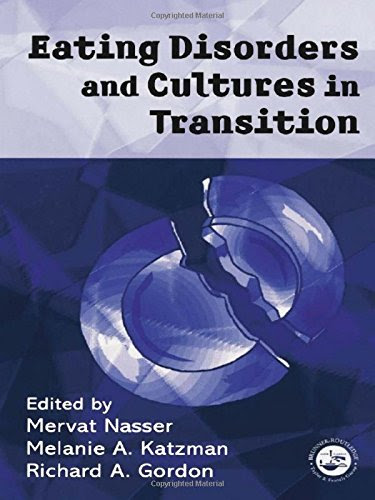Eating Disorders and Cultures in TransitionFrom Routledge