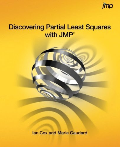 Discovering Partial Least Squares with JMP, by Ian Cox, Marie Gaudard