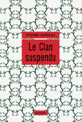 http://www.livraddict.com/biblio/livre/le-clan-suspendu.html