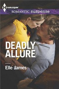 Deadly Allure by Elle James