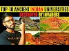 Top 10 Ancient Indian Universities  Destroyed By  Islamic  Invaders