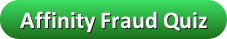 Affinity Fraud Quiz