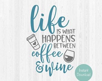 Download 154 Coffee Wine Svg SVG PNG EPS DXF File for Cricut, Silhouette and Other Machine