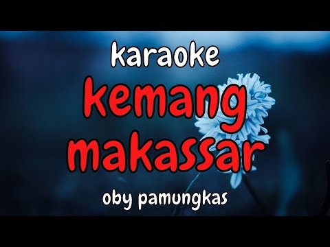 Lirik Lagu Sumbawa Kemang Makassar