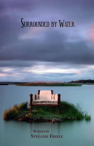 Surrounded by WaterBy Stefanie Freele