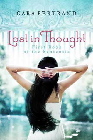 Lost In Thought by Cara Bertrand