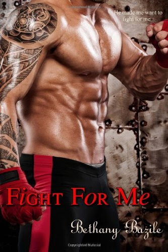 Fight For Me