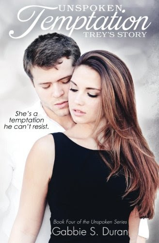 Unspoken Temptation (Unspoken Series) (Volume 4), by Gabbie S. Duran