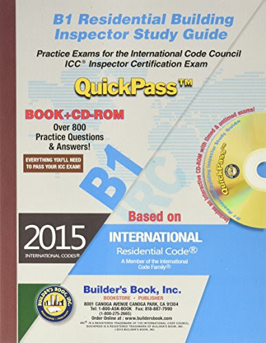 B1 Residential Building Inspector QuickPass Study Guide Based on 2015 IRCBy Builders Book Inc