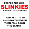 people are like slinkies