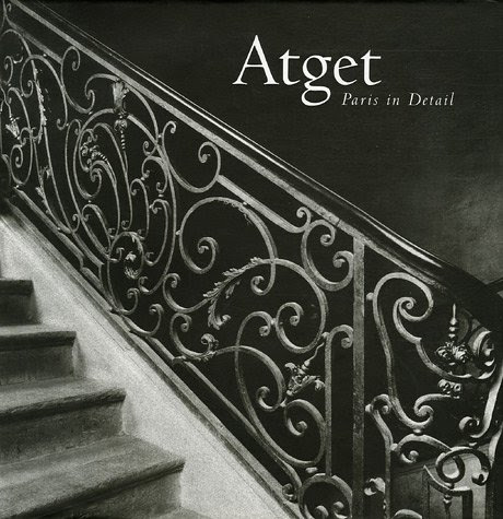  Atget : Paris en Detail (en français)