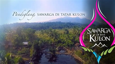 teaser pandeglang sawarga  tatar kulon youtube